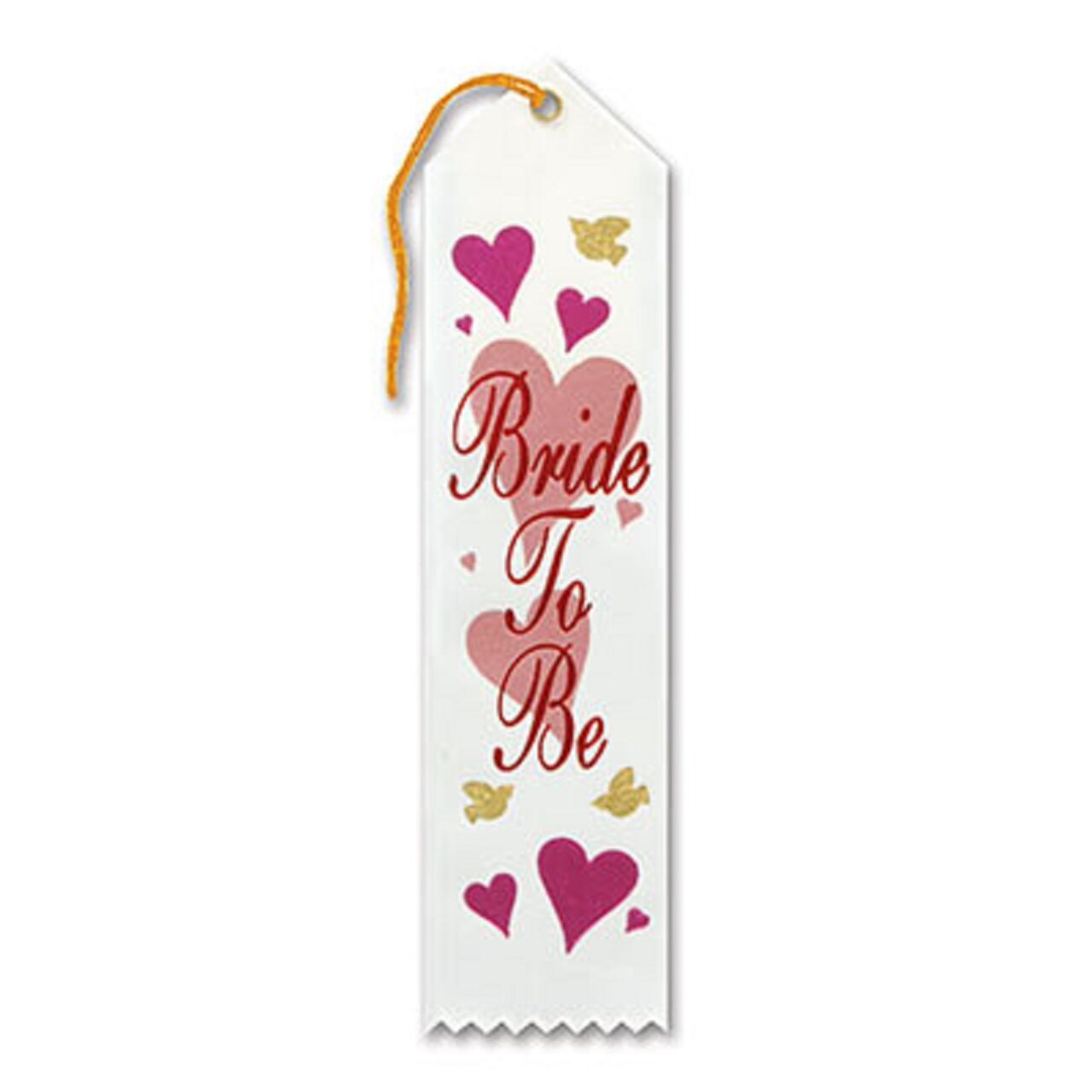 Beistle Pack of 6 White "Bride To Be Award" School Award Ribbon Bookmarks 8"